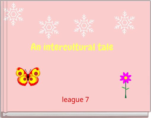 An intercultural tale
