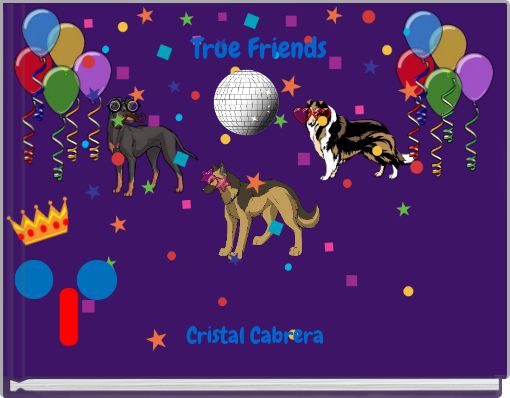 Front cover of 'True Friends' 