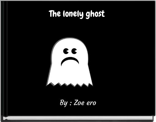Front cover of 'The lonely ghost' 
