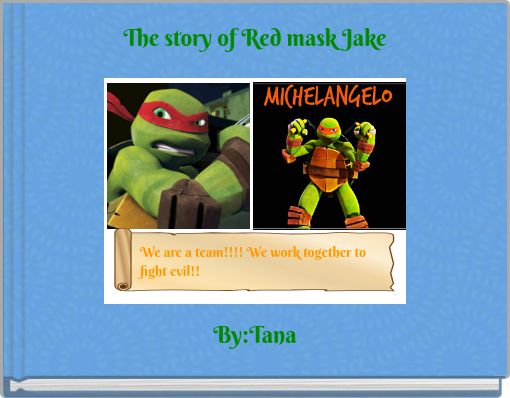 Front cover of 'The story of Red mask Jake' 