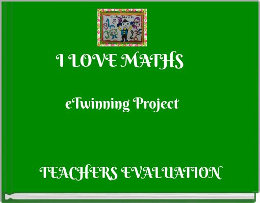 I LOVE MATHS eTwinning Project