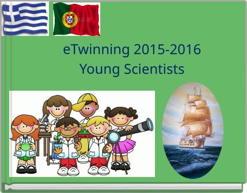 eTwinning 2015-2016Young Scientists