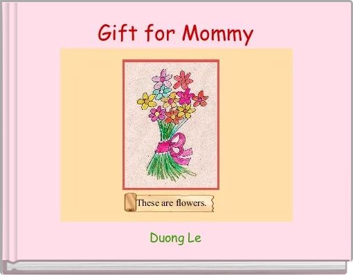 Gift for Mommy