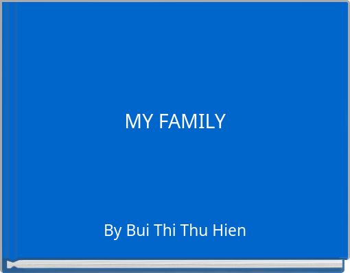 MY FAMILY