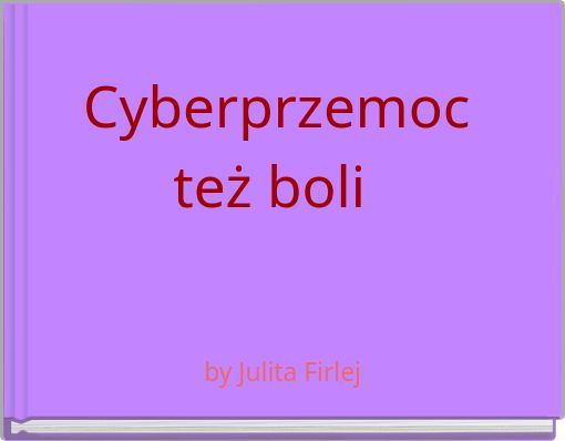 Cyberprzemoc też boli
