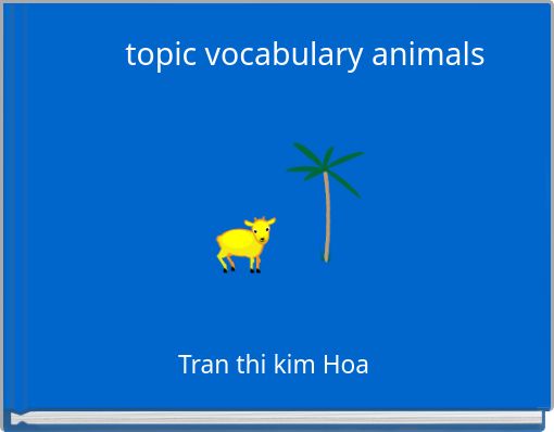 topic vocabulary animals