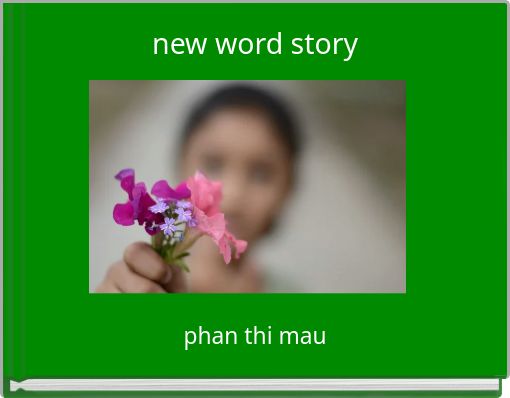 new word story