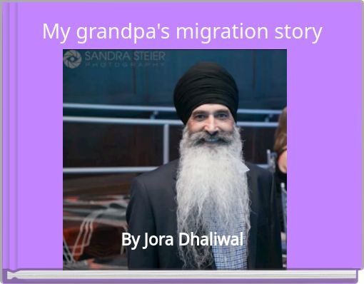 My grandpa's migration story