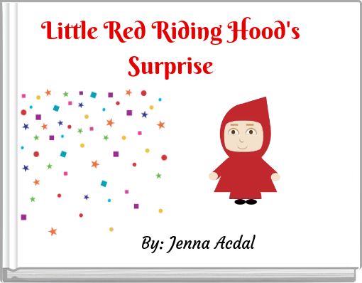 Little Red Riding Hood's Surprise