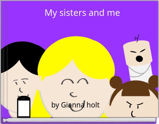 Front cover of 'My sisters and me' 