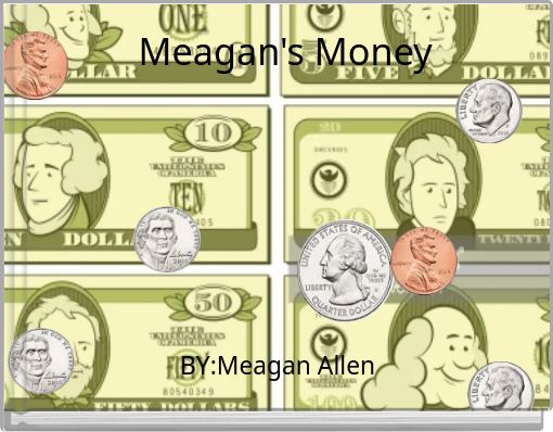 Book Cover for: Meagan's Money