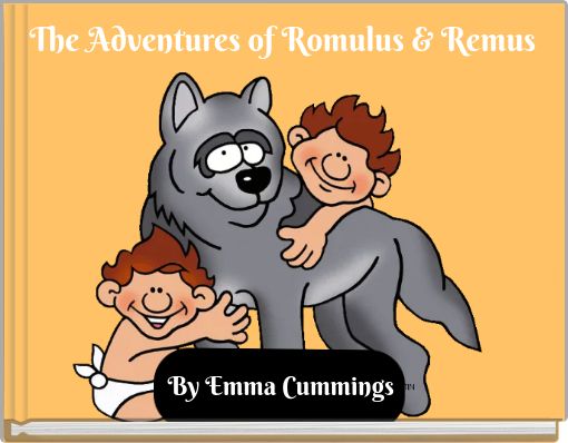The Adventures of Romulus &amp; Remus