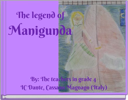 Front cover of 'The legend of Manigunda' 