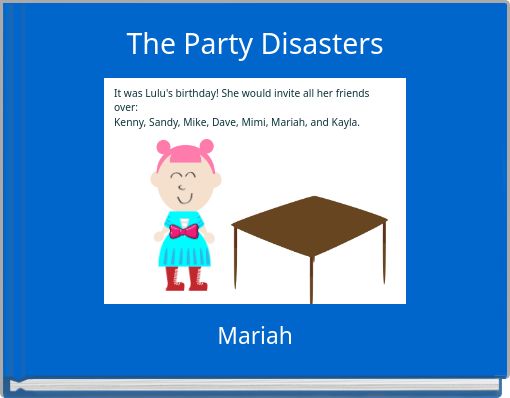 The Party Disasters