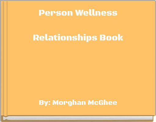 Person Wellness Relationships Book