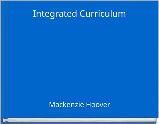 Integrated Curriculum