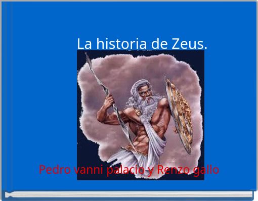 La historia de Zeus.