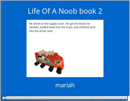 Life Of A Noob book 2