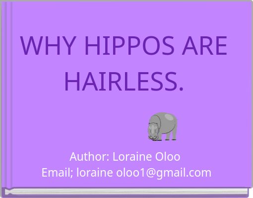 Front cover of 'WHY HIPPOS ARE HAIRLESS.' 