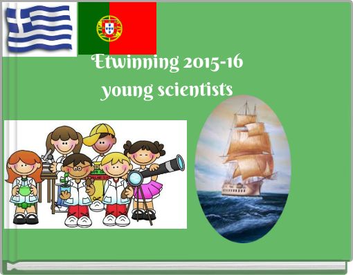 Etwinning 2015-16 young scientists