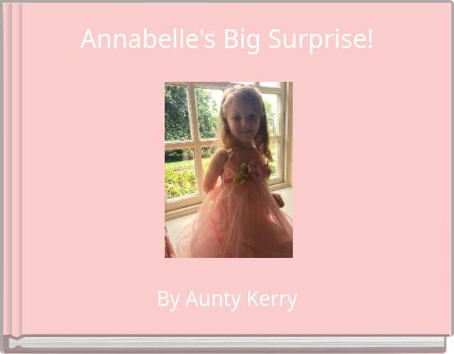 Annabelle's Big Surprise!