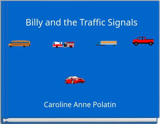 Billy and the Traffic Signals