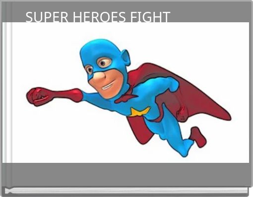 Front cover of 'SUPER HEROES FIGHT' 