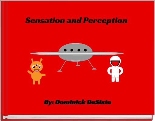 Sensation and Perception