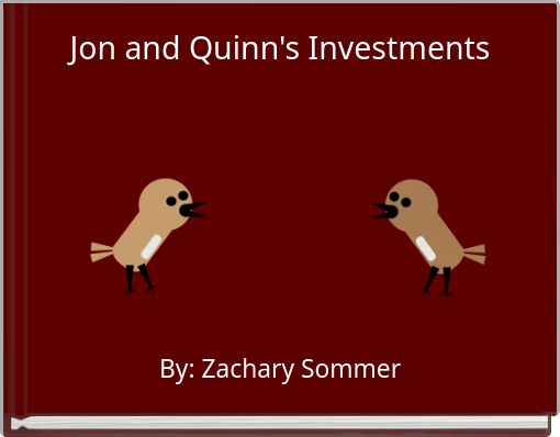 Jon and Quinn's Investments