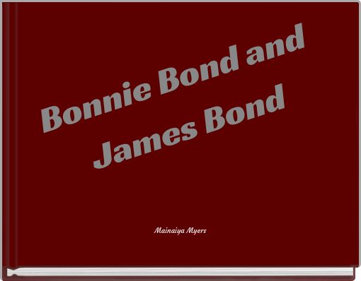 Front cover of 'Bonnie Bond and James Bond' 
