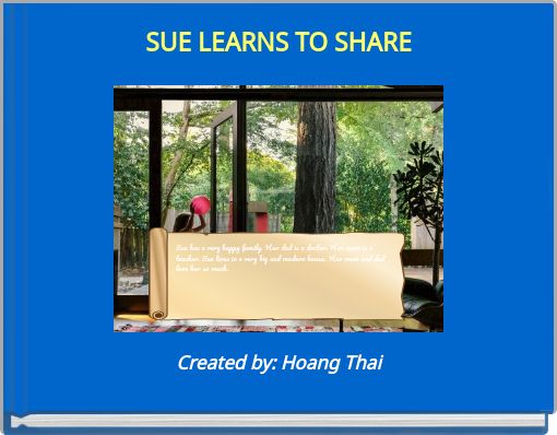 SUE LEARNS TO SHARE