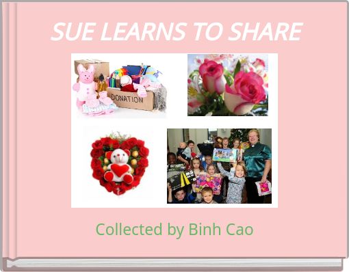 SUE LEARNS TO SHARE