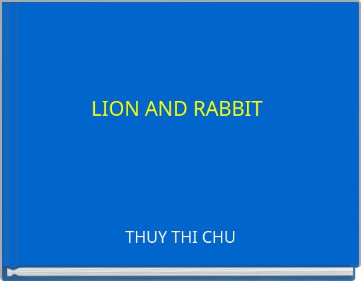 LION AND RABBIT