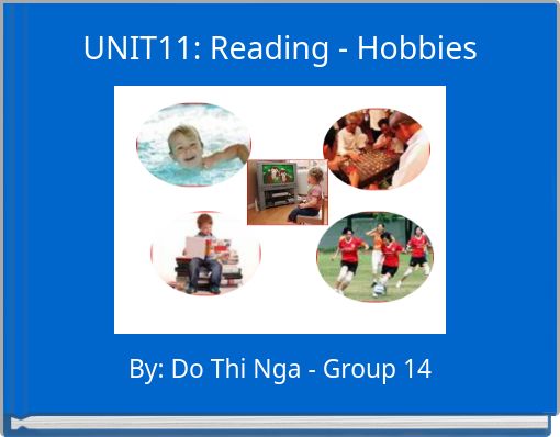 UNIT11: Reading - Hobbies