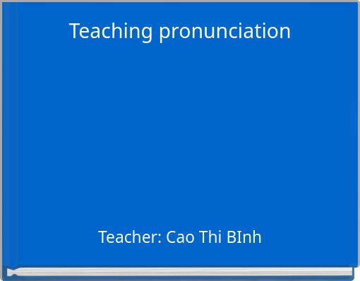 Teaching pronunciation