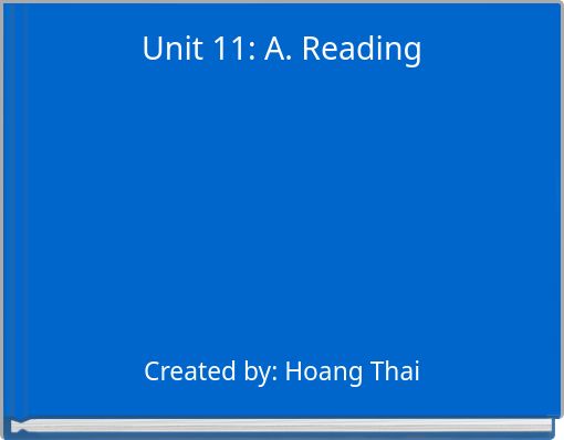 Unit 11: A. Reading