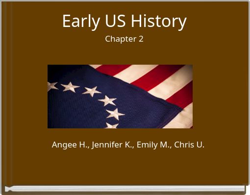Early US History Chapter 2