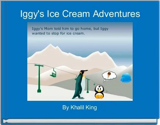 Iggy's Ice Cream Adventures