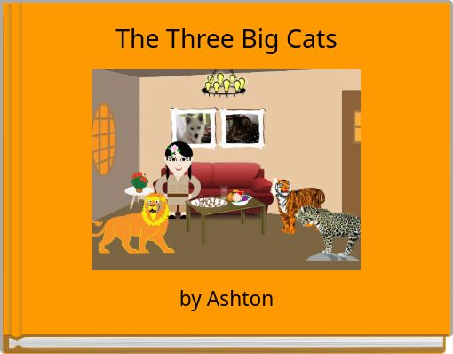 The Three Big Cats