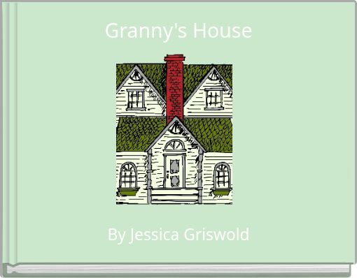 Granny's House