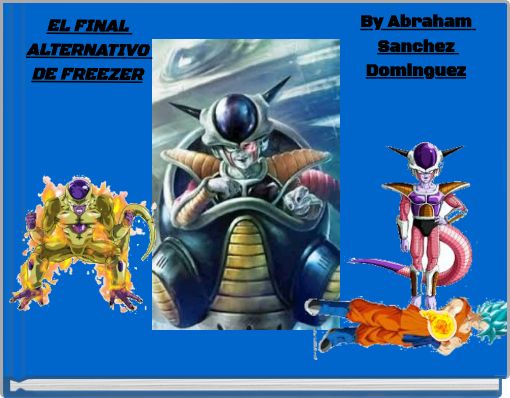 Front cover of 'EL FINAL ALTERNATIVO DE FREEZER' 