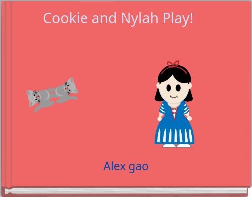 Cookie and Nylah Play!