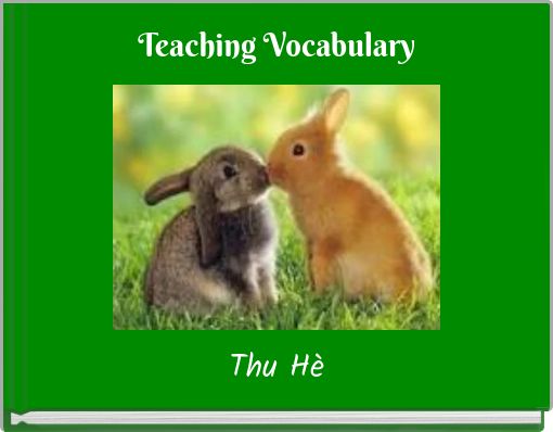 Teaching Vocabulary