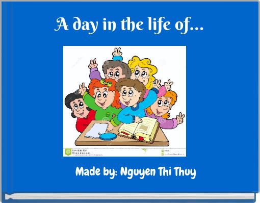 A day in the life of...