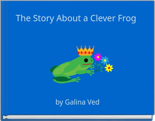 The Story About a Clever Frog