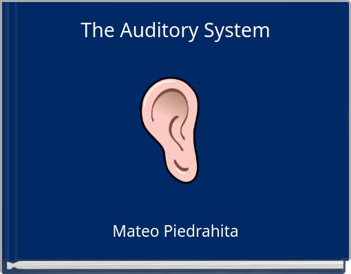 Front cover of 'The Auditory System' 