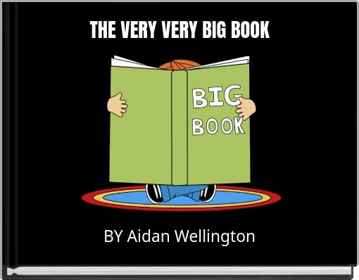 THE VERY VERY BIG BOOK
