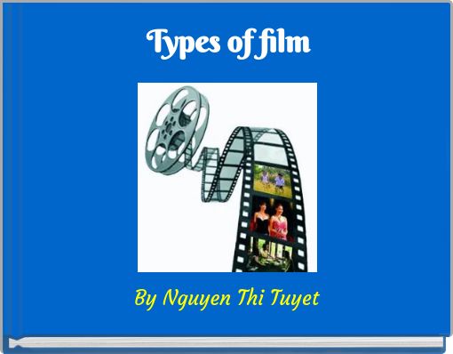 Types of film
