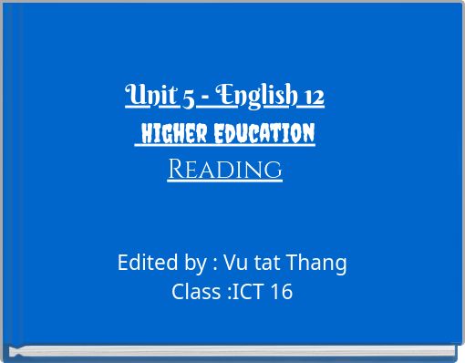 Unit 5 - English 12 Higher EducationReading