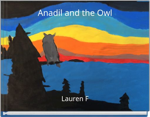 Anadil and the Owl